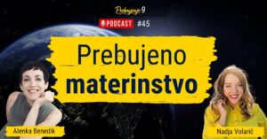 Prebujeno materinstvo - Alenka Benedik