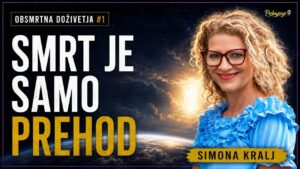Obsmrtna doživetja - Simona Kralj